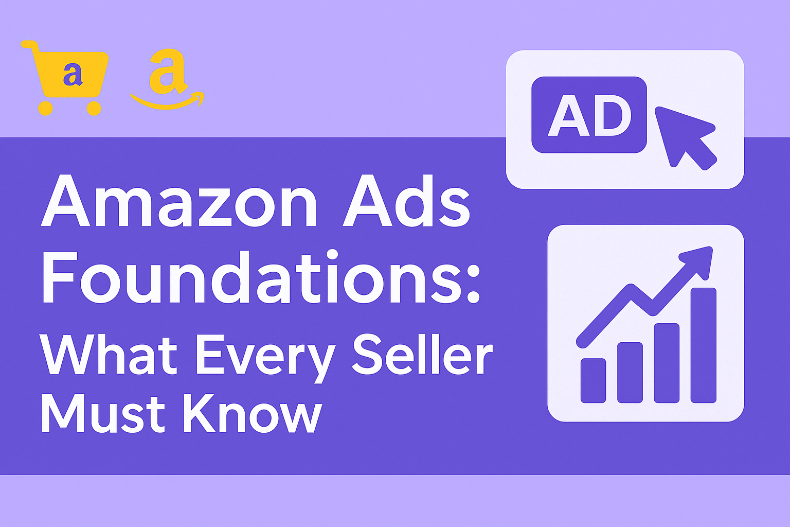 Amazon Ads Foundations